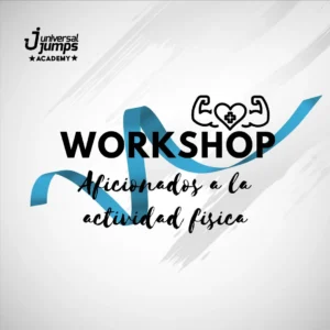 Workshop Aficionados a la Actividad Fisica